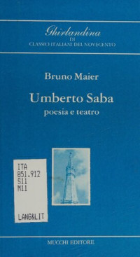 Bruno Maier — Umberto Saba, poesia e teatro