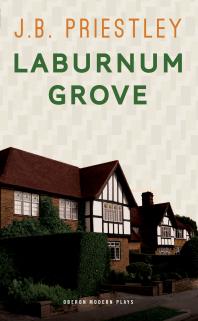 J.B. Priestley — Laburnum Grove
