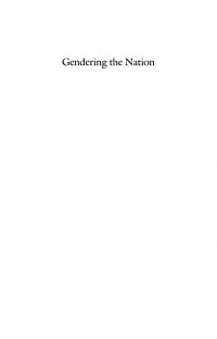 Christopher Whyte — Gendering the Nation: Studies in Modern Scottish Literature