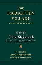 John Steinbeck, Rosa Harvan Kline, Alexander Hackensmid — The forgotten village : with 136 photographs from the film of the same name
