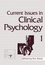 R. B. Jones (auth.), Eric Karas (eds.) — Current Issues in Clinical Psychology: Volume 1