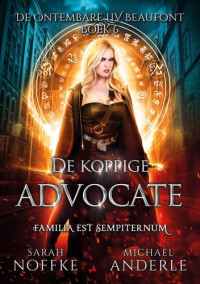 Noffke, Sarah & Anderle, Michael — De ontembare Liv Beaufont 06 - De koppige advocate