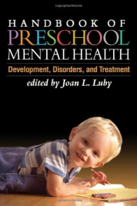 Joan L. Luby MD — Handbook of Preschool Mental Health