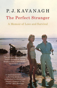 PJ Kavanagh — The Perfect Stranger