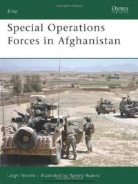 Leigh Neville, Ramiro Bujeiro — Special Operations Forces in Afghanistan