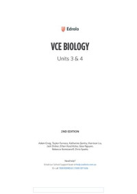 Adam Craig, Taylen Furness, Katharine Gentry, Harrison Liu, Jack Disher, Ethan Koschitzke, Giao Nguyen, Rebecca Komesaroff, Chris Sparks — Edrolo VCE Biology Units 3 & 4