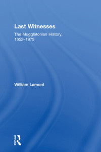 William Lamont — Last Witnesses: The Muggletonian History, 1652–1979