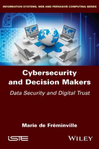 Marie De Fréminville — Cybersecurity and Decision Makers: Data Security and Digital Trust
