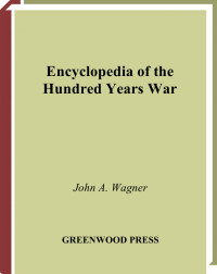 Wagner — Encyclopedia of the hundred years war