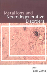 Paolo Zatta — Metal ions and neurodegenerative disorders