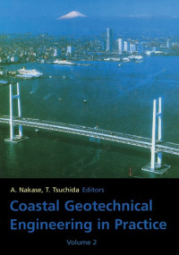 A. Nakase  — Coastal Geotechnical Engineering in Practice, Volume 2: Proceedings of the International Symposium IS-Yokohama 2000, Yokohama, Japan, 20-22 September 2000