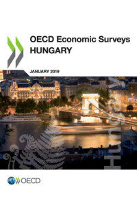 OECD — OECD Economic Surveys: Hungary 2019