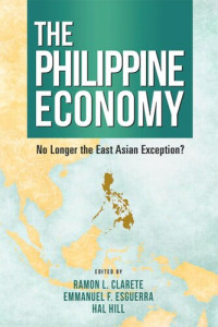 Ramon L. Clarete (editor); Emmanuel F. Esguerra (editor); Hal Hill (editor) — The Philippine Economy: No Longer the East Asian Exception?