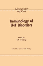 P. Fitzharris (auth.), G. K. Scadding (eds.) — Immunology of ENT Disorders