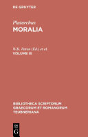 Plutarchus; W. R. Paton (editor) — Moralia Vol. 3. / Rec. et emendaverunt W. R. Paton ...