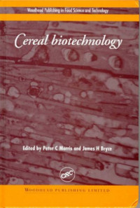 Peter C. Morris, James H. Bryce — Cereal Biotechnology