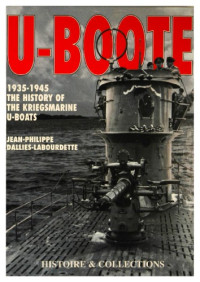 Jean-Philippe Dallies-Labourdette — U-Boote, 1935-1945