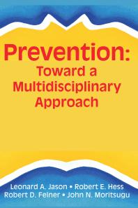 Robert E. Hess — Prevention : Toward a Multidisciplinary Approach
