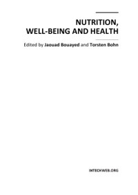 J. Bouayed, T. Bohn  — Nutrition, Well-Being and Health