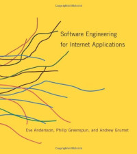 Eve Astrid Andersson, Philip Greenspun, Andrew Grumet — Software Engineering for Internet Applications