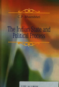 Chandra Prakash Bhambhri — The Indian state and political process