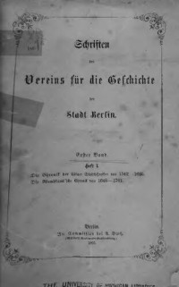Ernst Fidicin (Hrsg.) — Die Chronik der Cölnischen Stadtschreiber von 1542 bis 1605 / Die Wendland'sche Chronik von 1648 bis 1701
