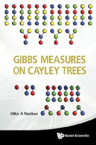 Utkir A Rozikov — Gibbs Measures On Cayley Trees