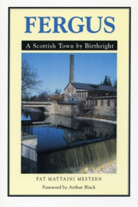 Pat Mattaini Mestern — Fergus: A Scottish Town By Birthright