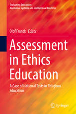 Olof Franck (eds.) — Assessment in Ethics Education: A Case of National Tests in Religious Education