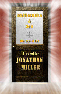 Miller, Jonathan — Rattlesnake & Son