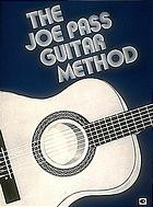 Joe Pass — The Joe Pass guitar method