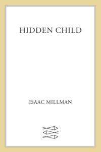 Recorded Books, Inc.;Millman, Isaac — Hidden Child