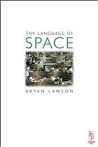 Bryan Lawson — The language of space