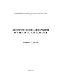 Kaarel Kaljurand — Attempto controlled English as a semantic web language