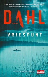 Arne Dahl — Vriespunt