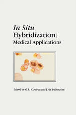 G. R. Coulton (ed.), J. de Belleroche (ed.) — In Situ Hybridization: Medical Applications