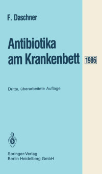 Franz Daschner — Antibiotika am Krankenbett