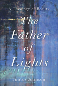 Junius Johnson — The Father of Lights