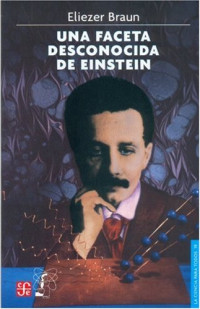 Braun, Eliezer — Una faceta desconocida de Einstein