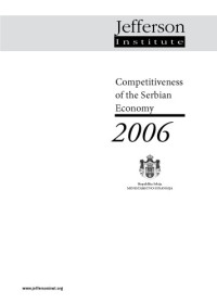 Jefferson Institute — Competitiveness of the Serbian Economy 2006
