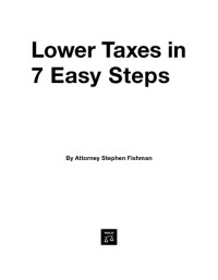 Fishman, Stephen — Lower taxes in 7 easy steps