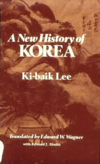 Ki-Baik Lee — A New History of Korea