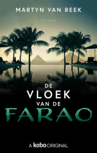 Martyn van Beek — De vloek van de farao