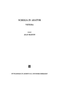 Aratus; Jean Martin — Scholia in Aratum vetera