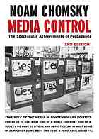 Noam Chomsky — Media control : the spectacular achievements of propaganda