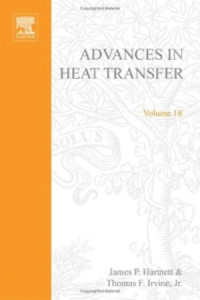 Irvine T.F., Hartnett J.P. (eds.) — Advances in Heat Transfer