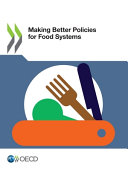 OECD — Making Better Policies for Food Systems