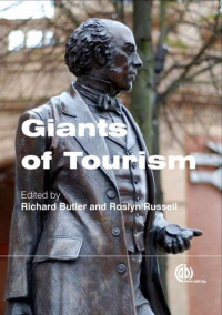 Richard W Butler, Roslyn Russell — Giants of Tourism