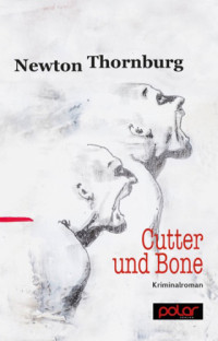 Thornburg, Newton — Cutter und Bone