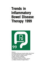 M. S. Silverberg, A.-K. Somani, K. A. Siminovitch (auth.), C. N. Williams, R. F. Bursey, D. G. Gall, F. Martin, R. S. McLeod, L. R. Sutherland, J. L. Wallace (eds.) — Trends in Inflammatory Bowel Disease Therapy 1999: The proceedings of a symposium organized by AXCAN PHARMA, held in Vancouver, BC, August 27–29, 1999